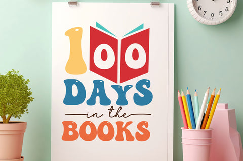 100 days in the books svg Design SVG Regulrcrative 