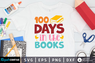 100 days in the books SVG Design SVG Regulrcrative 