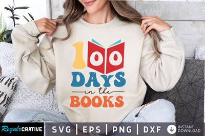 100 days in the books svg Design SVG Regulrcrative 