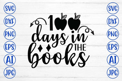 100 Days in the Books SVG Design SVG Syaman 
