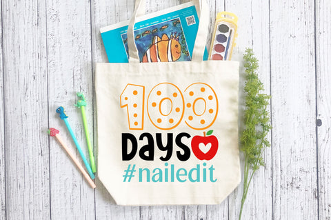 100 days nailed it SVG Design SVG Regulrcrative 