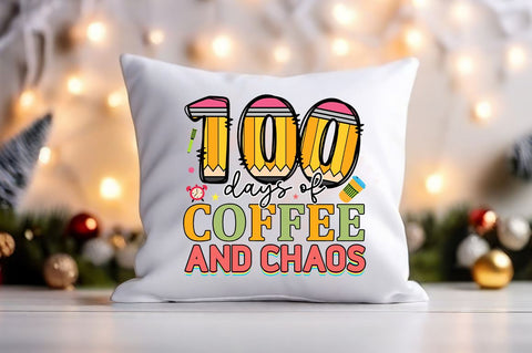 100 days of coffee and chaos PNG Design Sublimation Designangry 