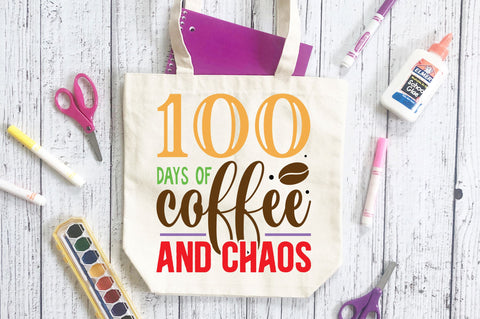 100 days of coffee and chaos Svg Design SVG Regulrcrative 