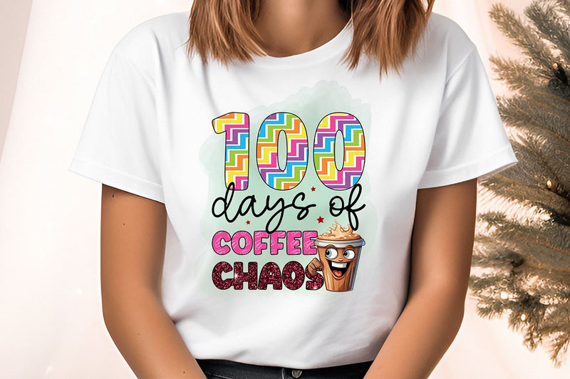 100 days of coffee chaos PNG Design Sublimation Designangry 