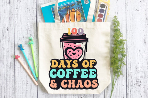100 days of coffee & chaos svg Design SVG Regulrcrative 