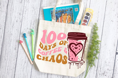 100 days of coffee & chaos svg Design SVG Regulrcrative 