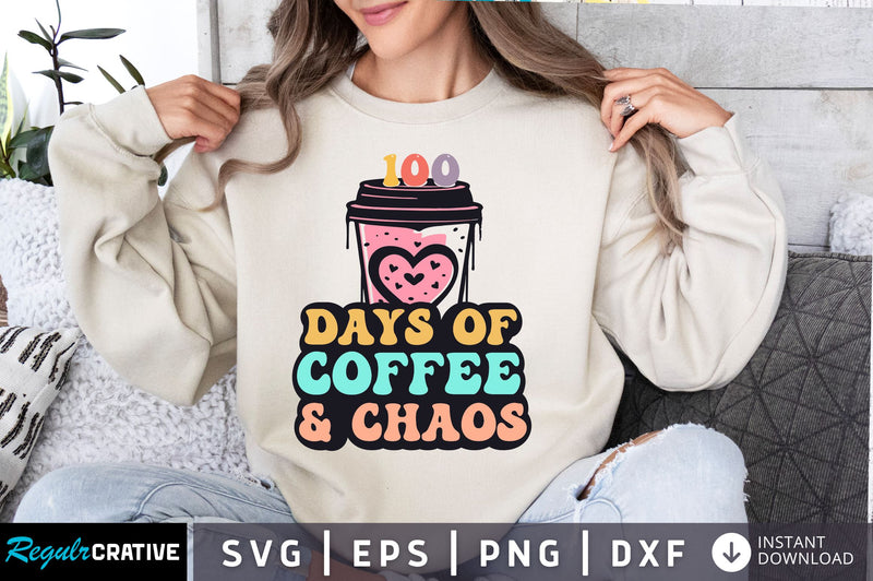 100 days of coffee & chaos svg SVG Regulrcrative 
