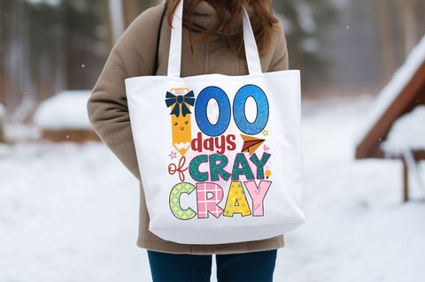 100 days of cray cray PNG Design Sublimation Designangry 