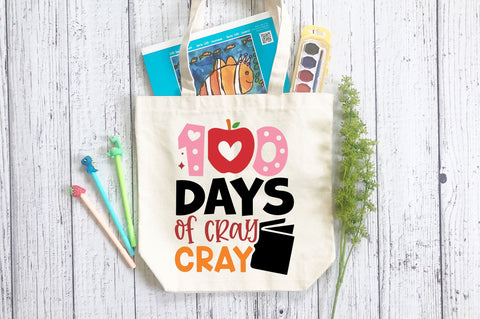 100 days of cray cray SVG Design SVG Regulrcrative 