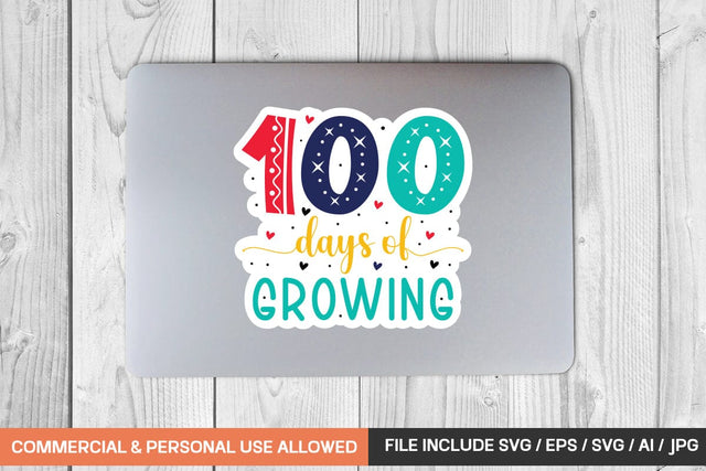 100 Days Of Growing Sticker Svg Design SVG designmaster24 