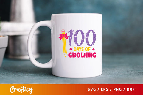 100 days of growing T shirt svg SVG Design SVG Designangry 