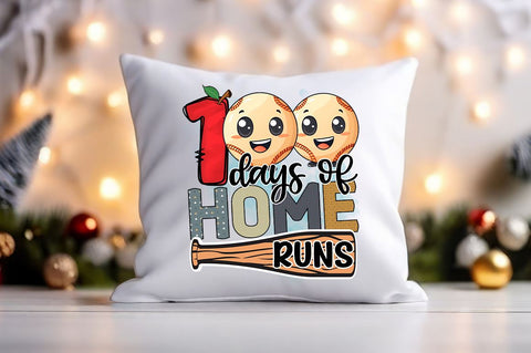 100 days of home runs PNG Design Sublimation Designangry 