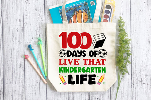 100 days of live that kindergarten life SVG Design SVG Regulrcrative 