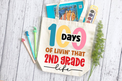 100 days of livin that 1st grade life svg Design SVG Regulrcrative 