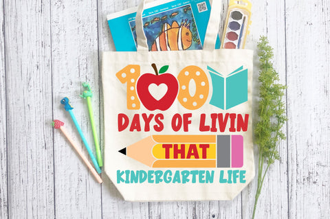 100 days of livin that kindergarten life SVG Design SVG Regulrcrative 