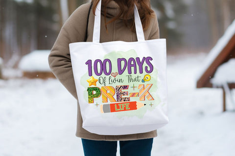 100 days of livin that pre-k life PNG Design Sublimation Designangry 