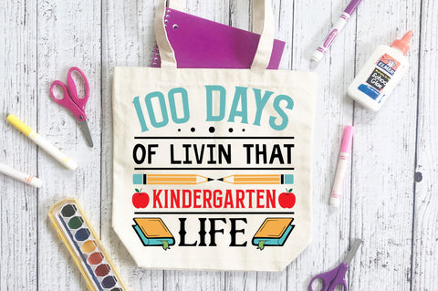 100 days of livin that Svg Design SVG Regulrcrative 