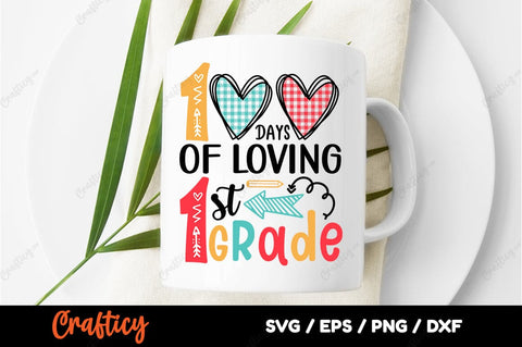 100 days of loving 1st grade SVG Design SVG Designangry 