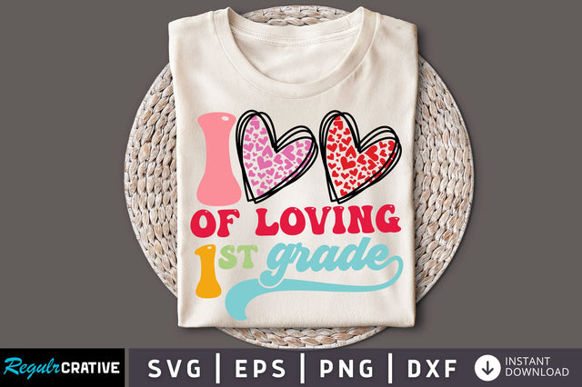 100 days of loving 1st grade SVG Design SVG Regulrcrative 