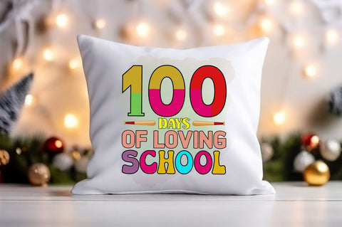 100 days of loving school PNG Design Sublimation Designangry 