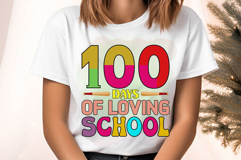 100 days of loving school PNG Design Sublimation Designangry 
