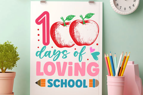 100 days of loving school svg Design SVG Regulrcrative 