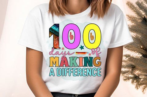 100 days of making a difference PNG Design Sublimation Designangry 