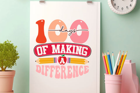 100 days of making a difference svg Design SVG Regulrcrative 