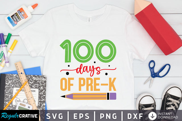 100 days of pre-k Svg Design SVG Regulrcrative 