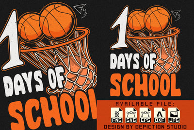 100 Days Of School Basketball T-Shirt, March Madness Kids Shirt, Back To Shchool Madness Shirt, Basketball Net Shirt Print Template Sketch DESIGN Depiction Studio 
