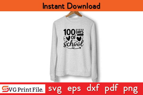 100 Days Of School Funny 100 Day's School SVG PNG Craft Cut File SVG SVG Print File 
