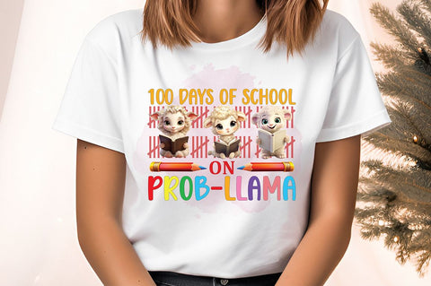 100 days of school on prob-llama PNG Design Sublimation Designangry 