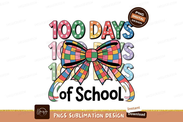 100 Days Of School Sublimation Design Sublimation Designangry 