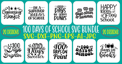 100 Days Of School SVG Bundle SVG Syaman 