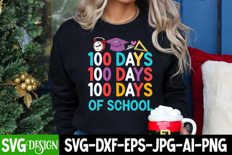 100 Days of School SVG Cut File,100 Days of School Sublimation Design PNG, 100 Days of School SVG Quotes , 100 Days of School SVG Bundle SVG BlackCatsMedia 