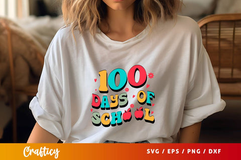 100 Days Of School SVG Design SVG Designangry 