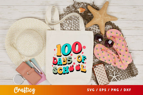 100 Days Of School SVG Design SVG Designangry 