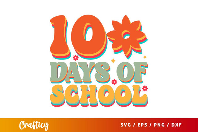 100 Days Of School SVG Design SVG Designangry 