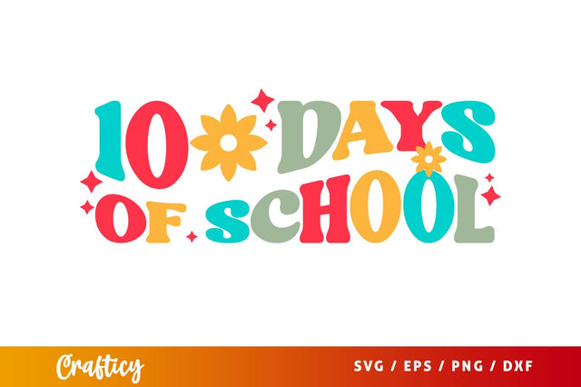 100 Days Of School SVG Design SVG Designangry 