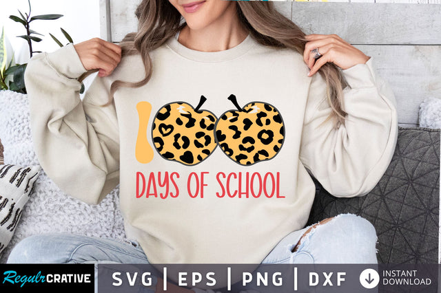 100 days of school svg Design SVG Regulrcrative 