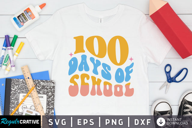 100 days of school Svg Design SVG Regulrcrative 