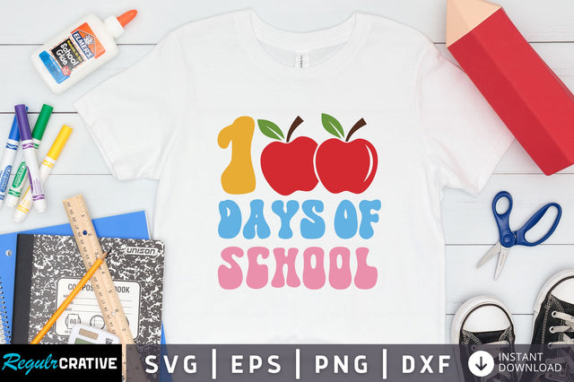 100 days of school Svg Design SVG Regulrcrative 