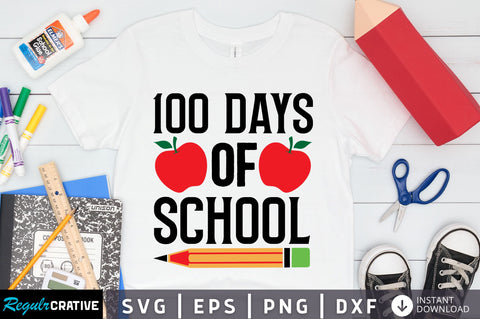100 days of school Svg Design SVG Regulrcrative 