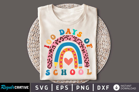 100 days of school svg design SVG Regulrcrative 