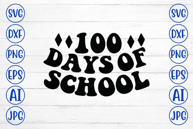 100 Days of School SVG Design SVG Syaman 