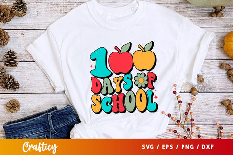 100 Days Of School SVG Designangry 