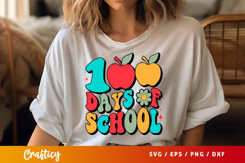 100 Days Of School SVG Designangry 