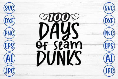 100 Days of Slam Dunks SVG Cut File SVG Syaman 