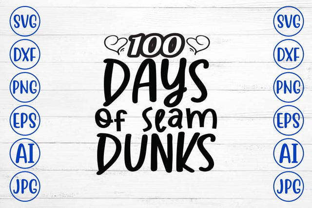 100 Days of Slam Dunks SVG Cut File SVG Syaman 