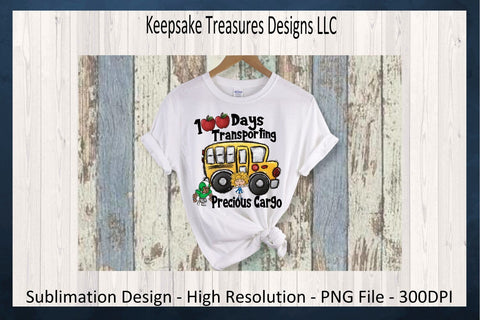 100 Days Of Transporting Precious Cargo, Sublimation PNG Design, Bus Driver 100 Days Of School T-Shit, Digital Download, Hand Drawn School Clipart Sublimation Keepsake Treasures Designs LLC. 